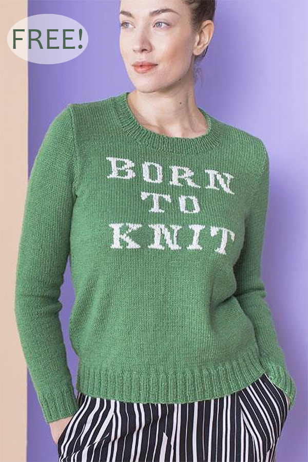Free Knitting Pattern for Born To Knit Pullover